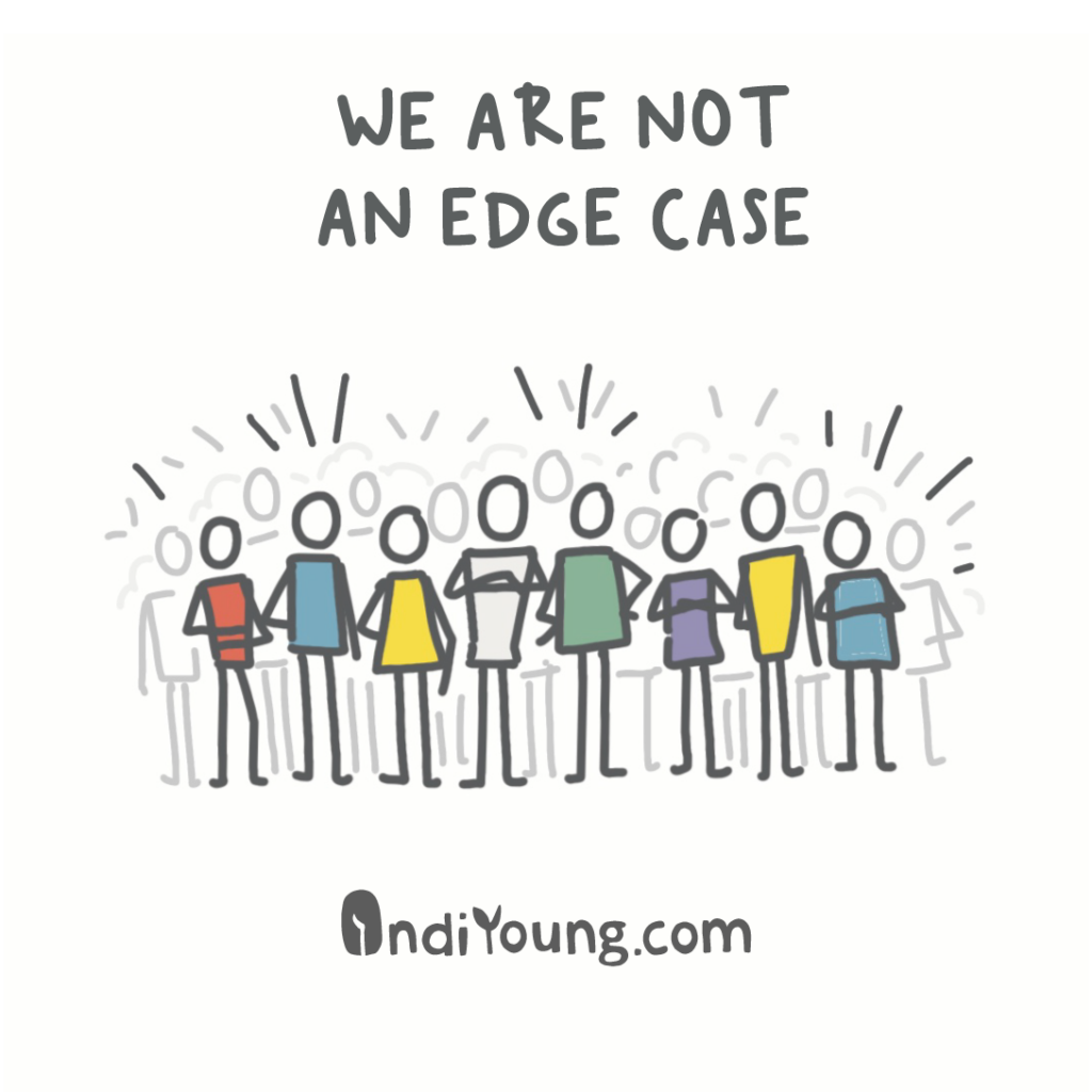Text reads 'WE ARE NOT AN EDGE CASE' above an illustration of diverse people (8 figures in different colored clothing) standing together with radiating lines around them.